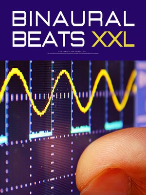 cover image of Binaural Beats XXL